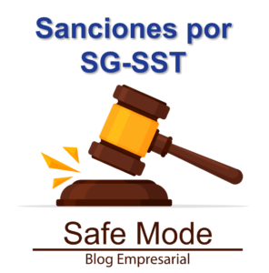 Existen sanciones por no tener el sgsst