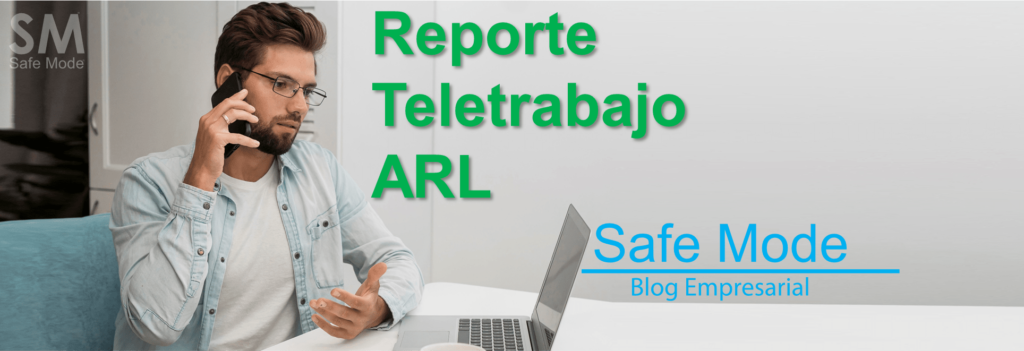 Las empresas deben reportar el teletrabajo