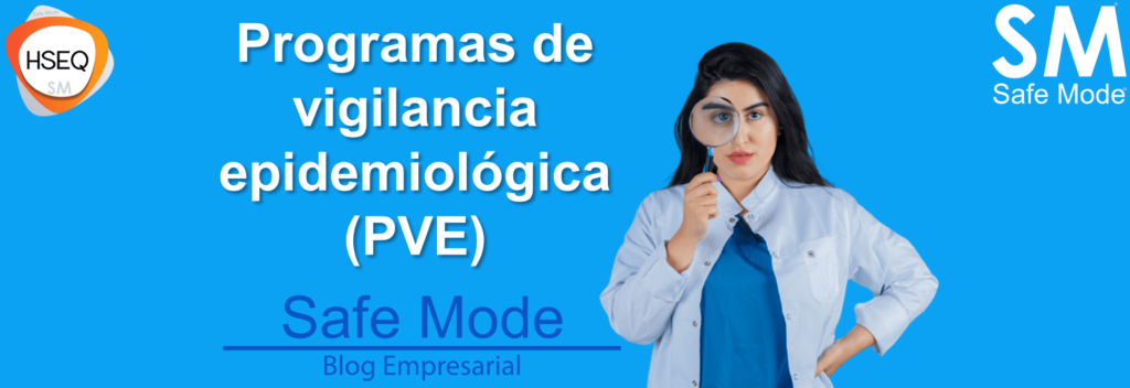 conoce los programas de vigilancia epidemiologica PVE