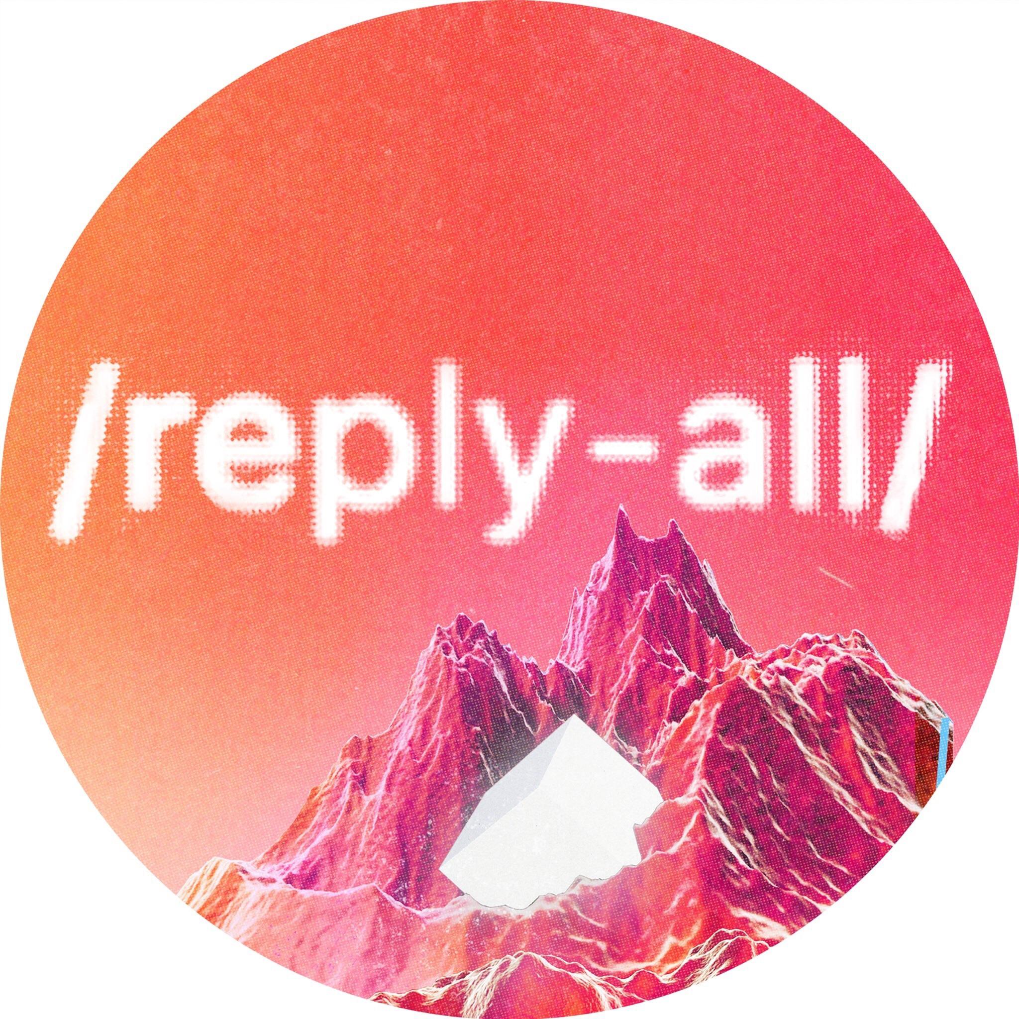 The current show icon for Gimlet Media's podcast, Reply All. 