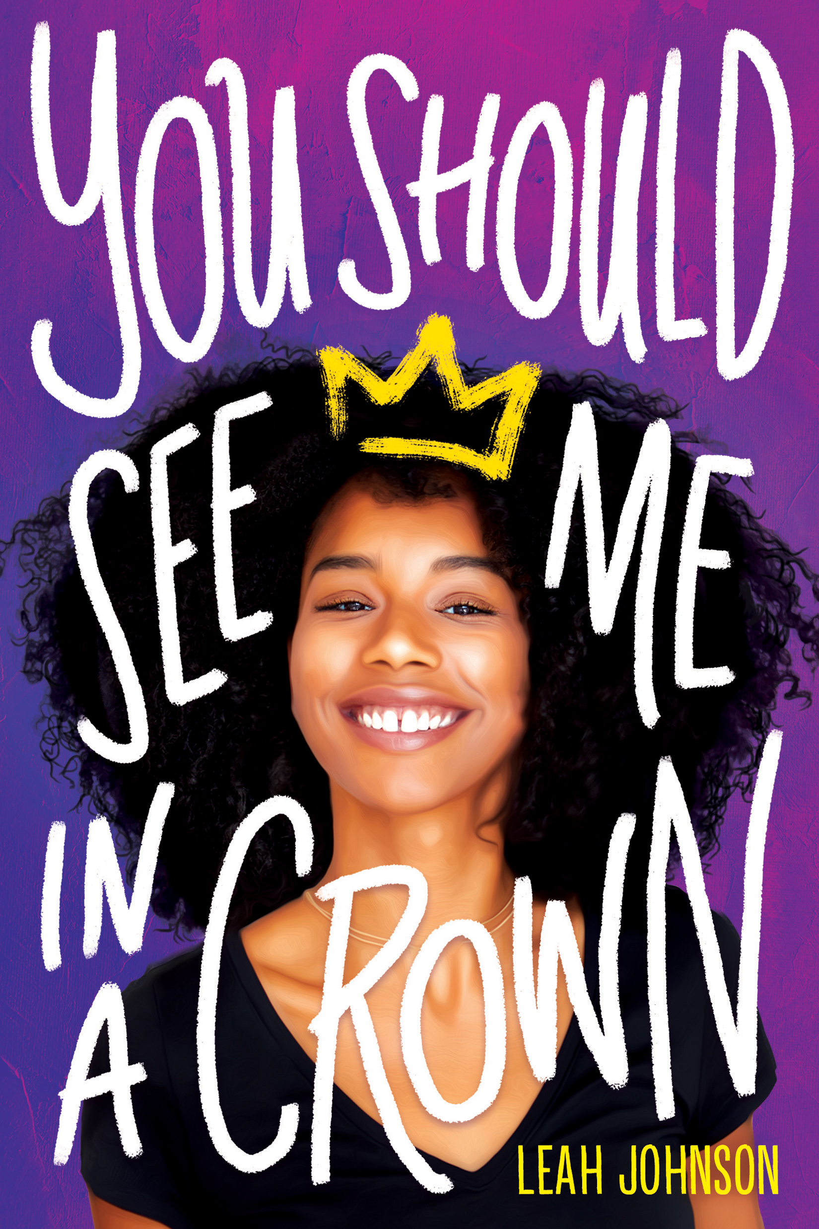Book cover for You Should See Me in a Crown.