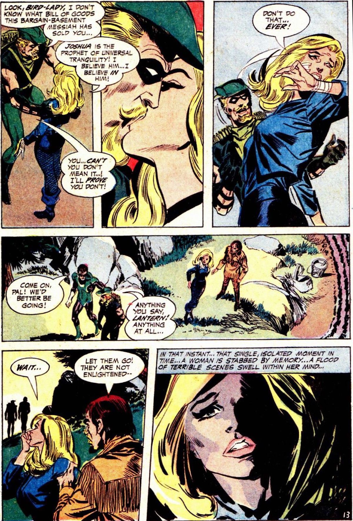 In this comic strip from Green Lantern/Green Arrow #78 (1970), Green Arrow kissed Black Canary, for the first time, to try and jog her memory. 