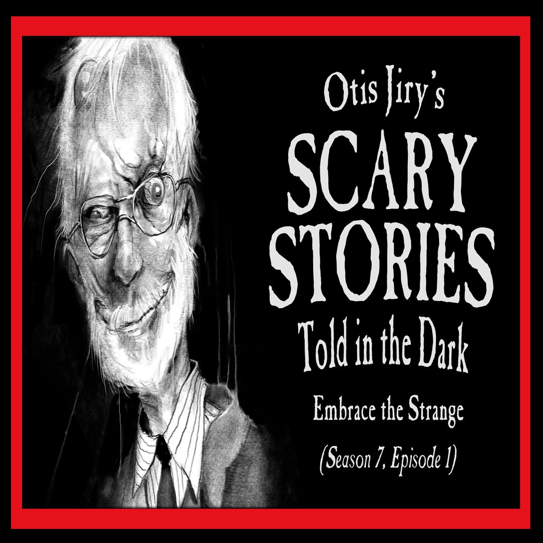 Otis Jiry's cover art for his horror podcast featuring the title of the podcast and a scary illustration of himself.