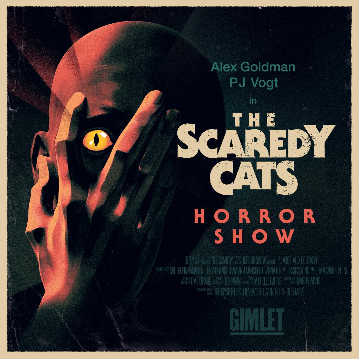 Horror Podcast Rec: The title card for Gimlet Media's The Scaredy Cats Horror Show.