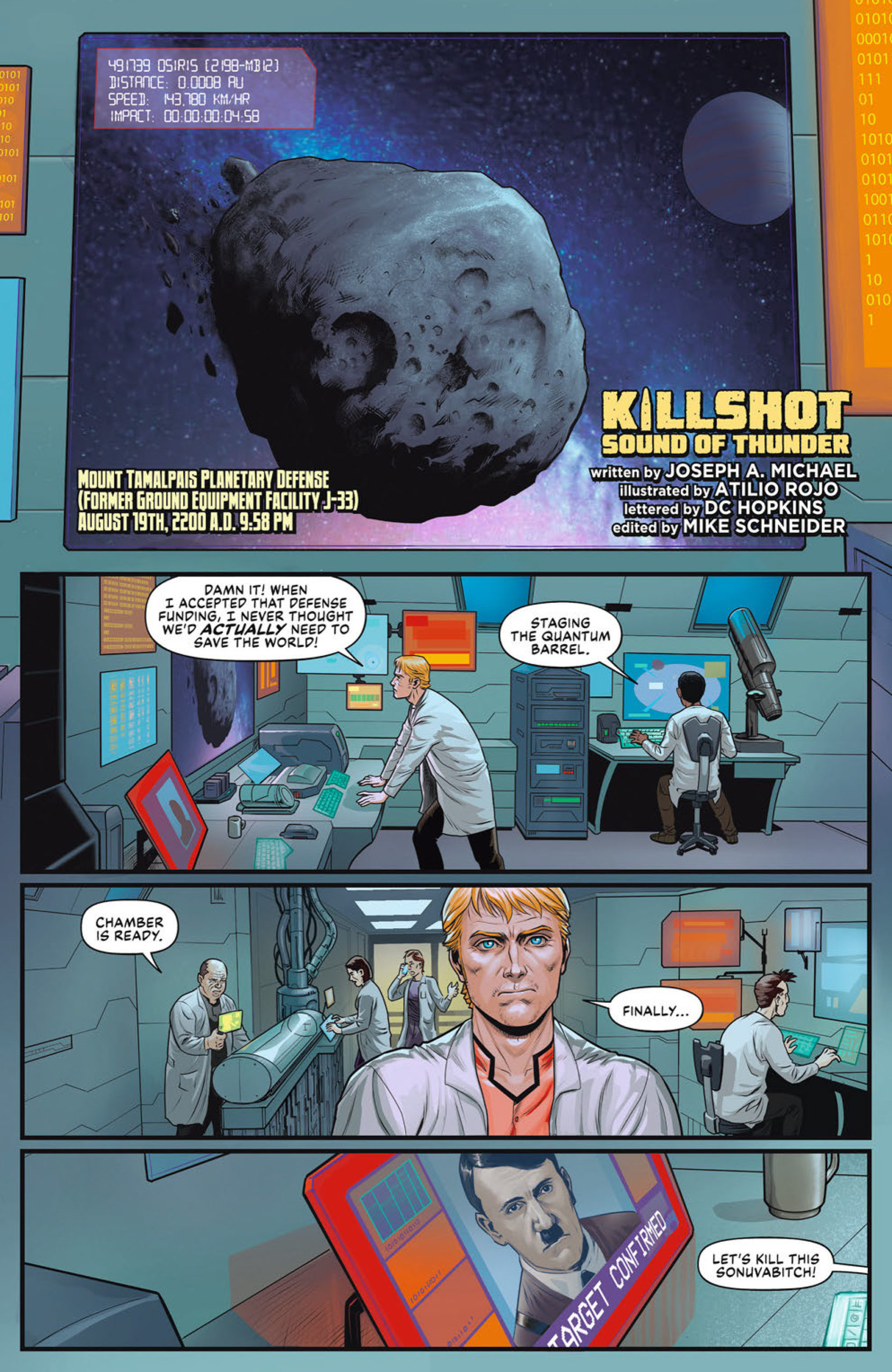 In the first page of Killshot, scientists prepare to kill Hitler.