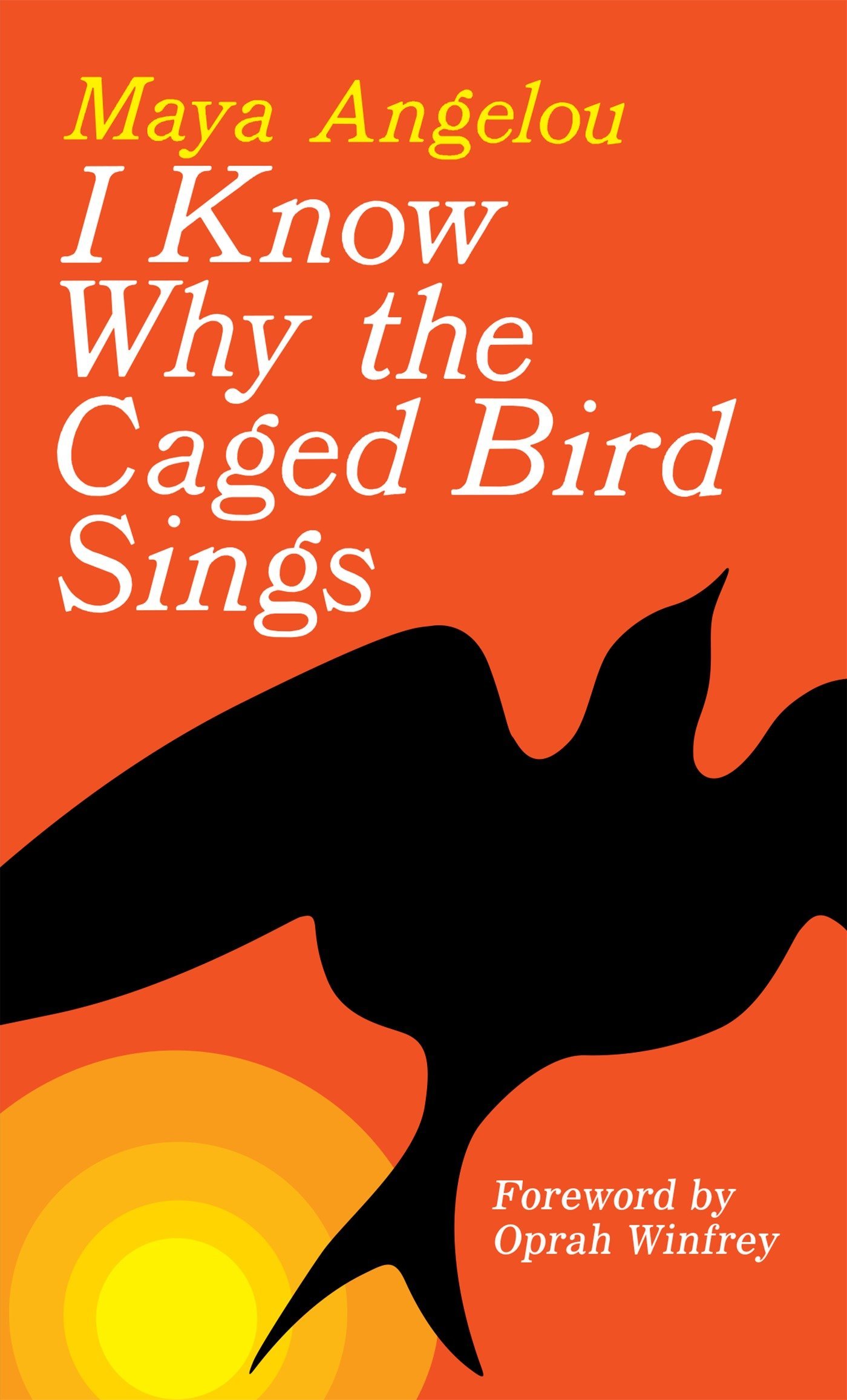 The cover of Maya Angelou's book "I Know Why the Caged Bird Sings."