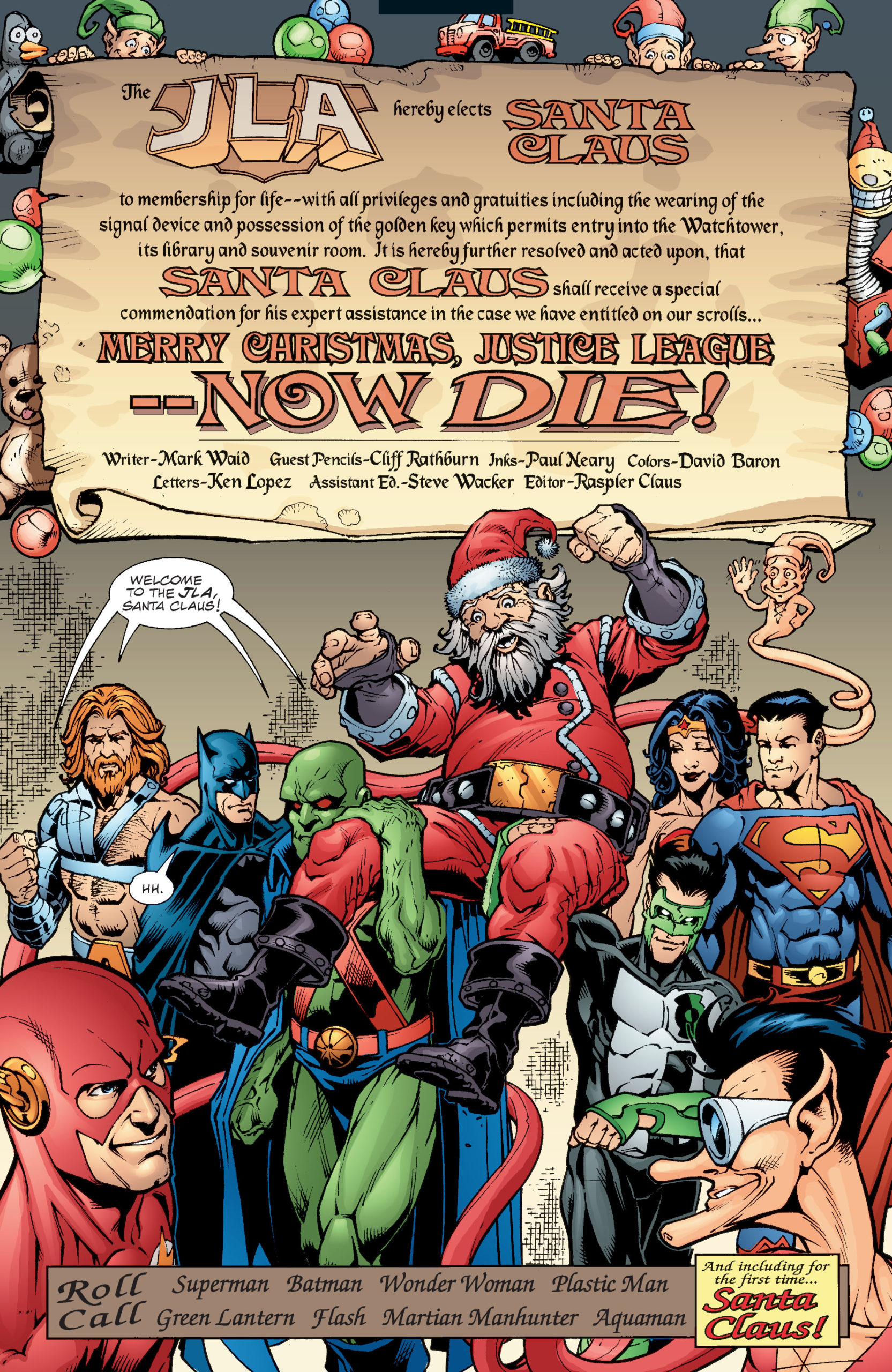 Interior page says, "Merry Christmas, Justice League -- NOW DIE!" The JLA members all carry Santa Claus in celebration.