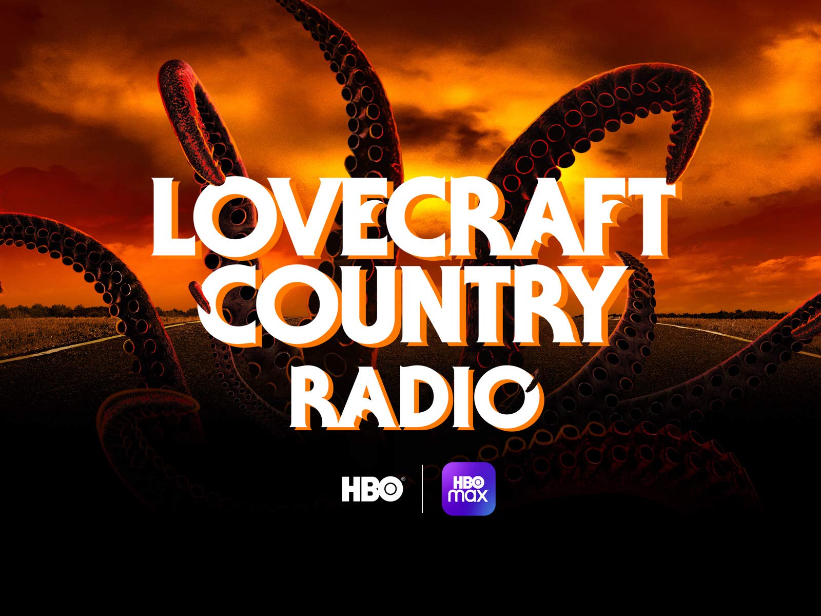 Large tentacles and an orange sky frame the tile, "Lovecraft Country Radio."