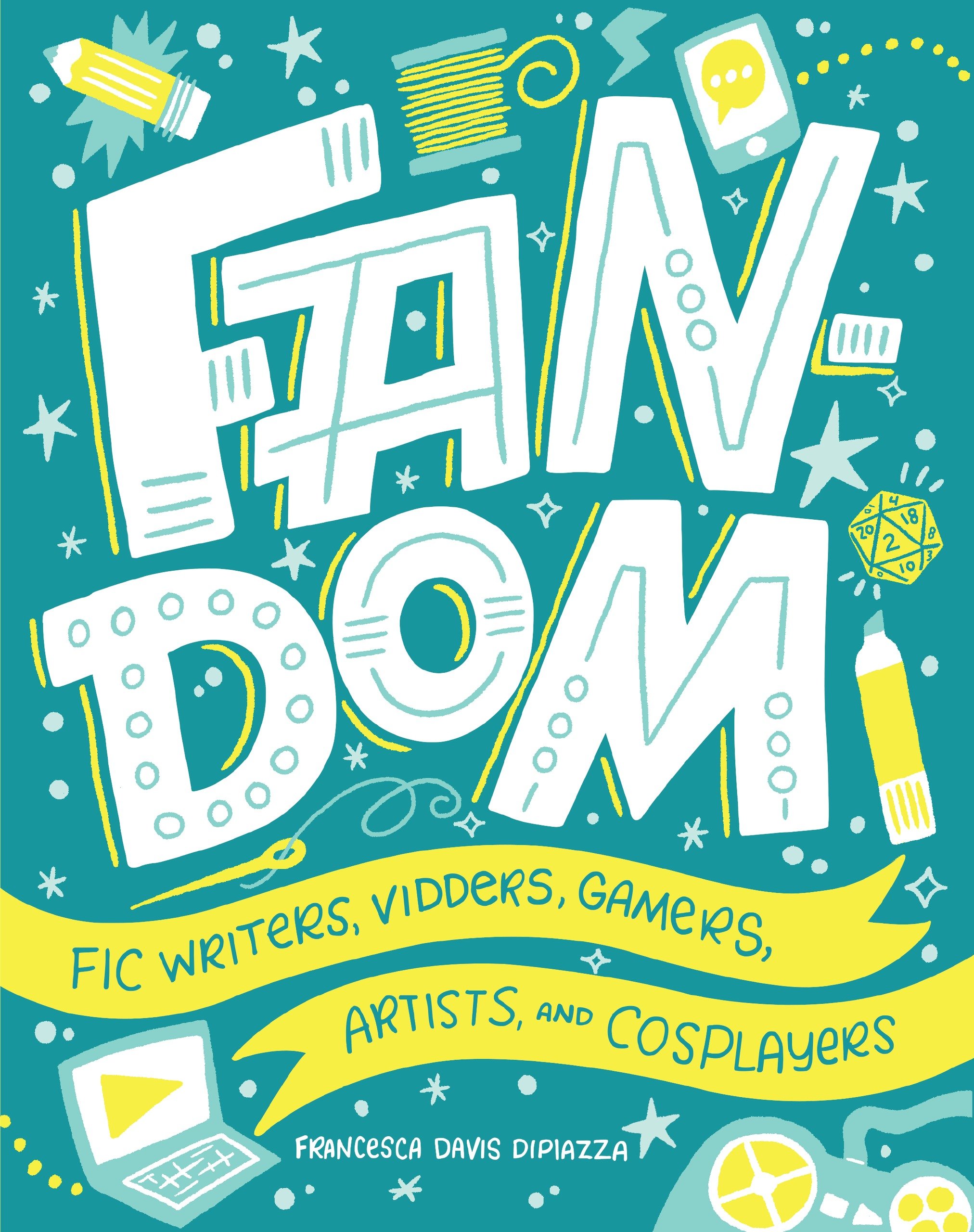 Fandom: fic writers, vidders, gamers, artists, and cosplayers.