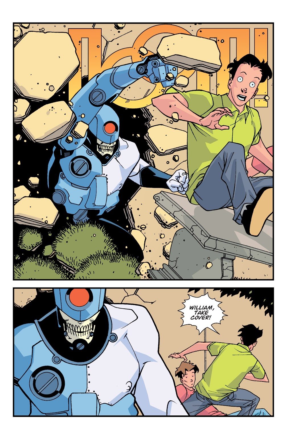 Invincible: Vol. 2 - A cyborg appears on campus while Mark and William are visiting.