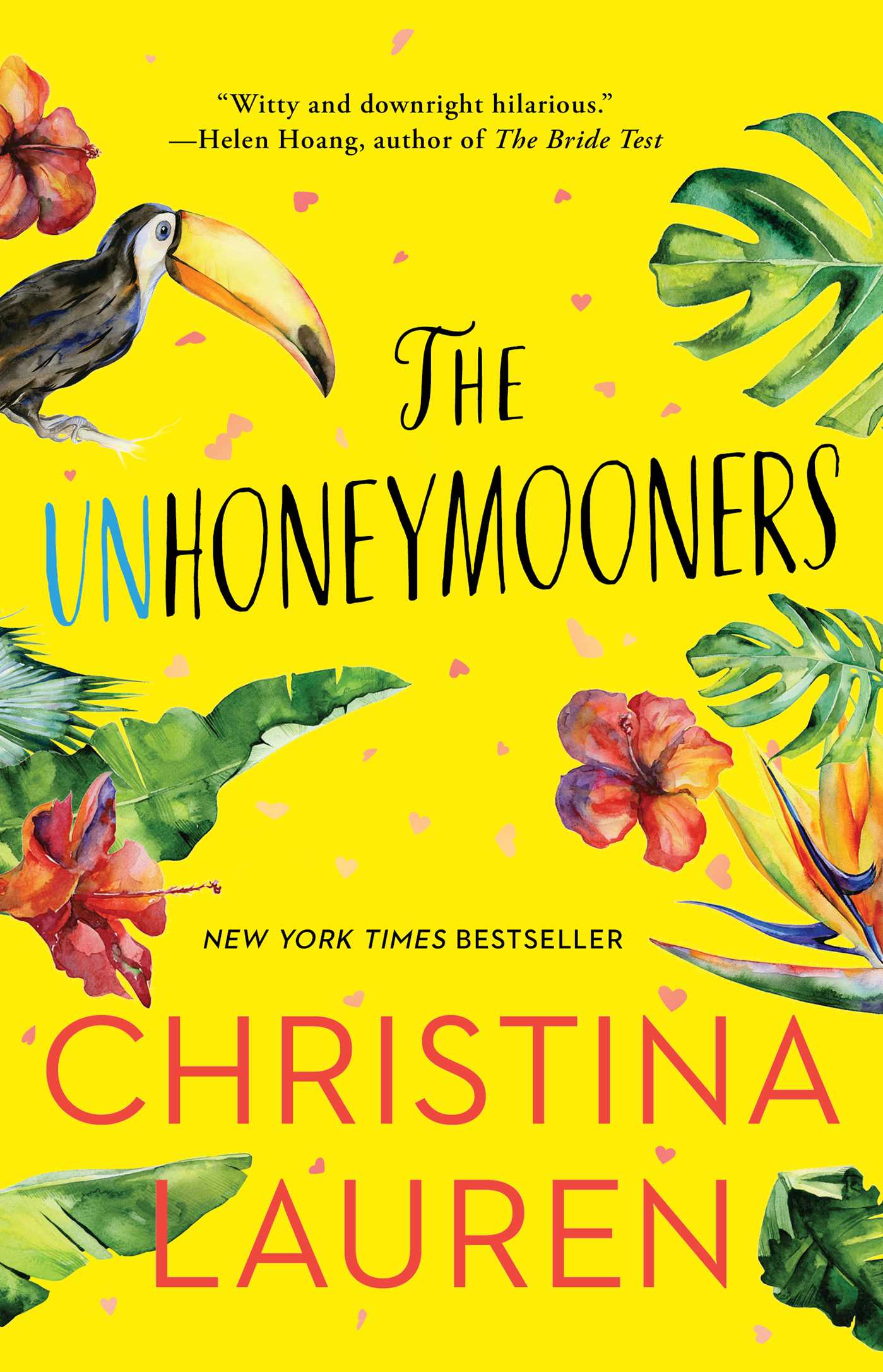 Christina Lauren's 'The Unhoneymooners' is an island themed romantic comedy perfect for the summer.