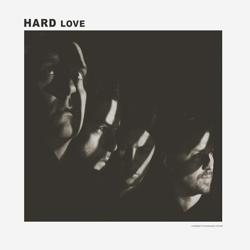 HARD LOVE (2016) features the band members of NEEDTOBREATHE.