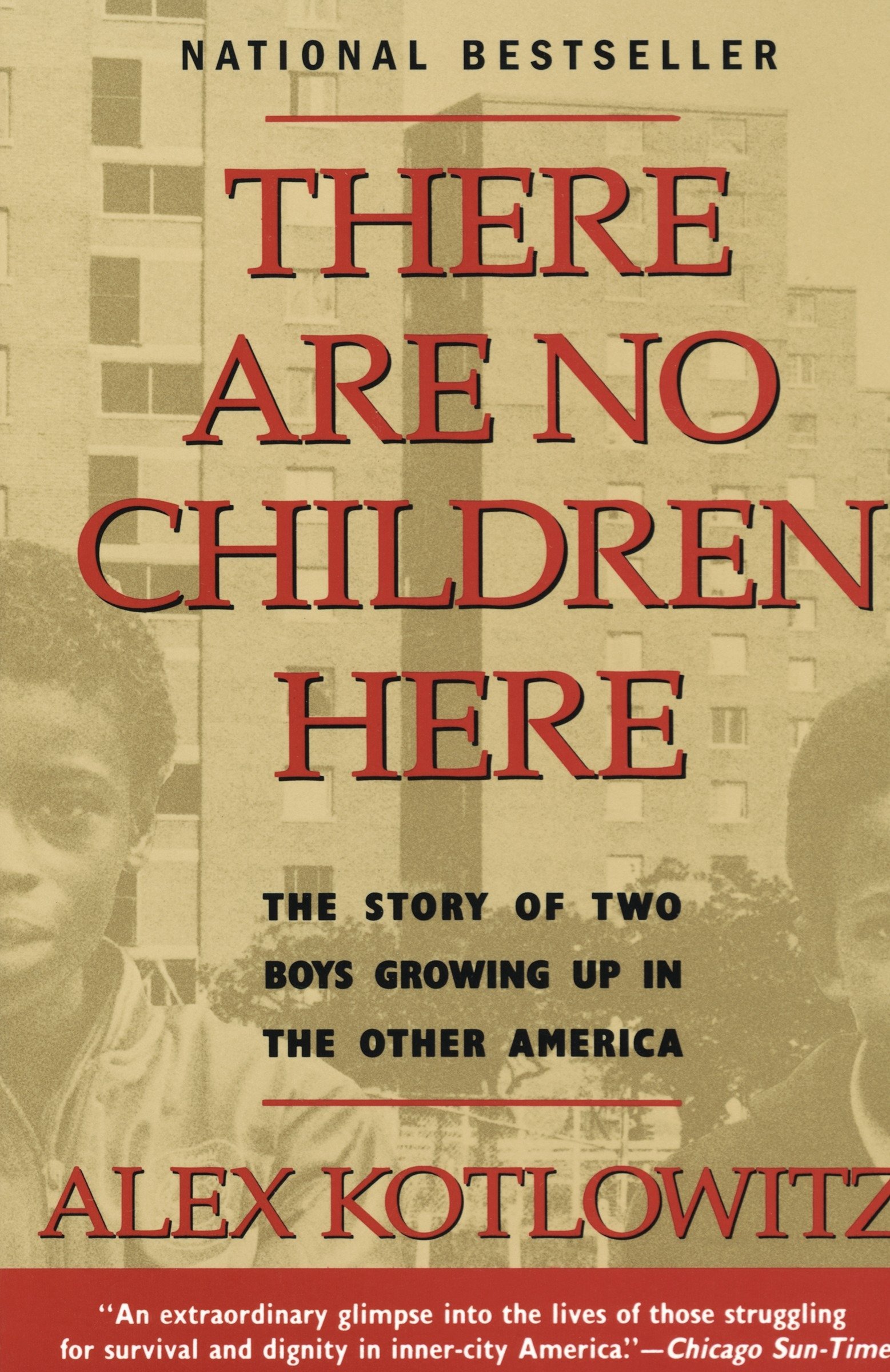 Cover of "There Are No Children Here" by Alex Kotlowitz.