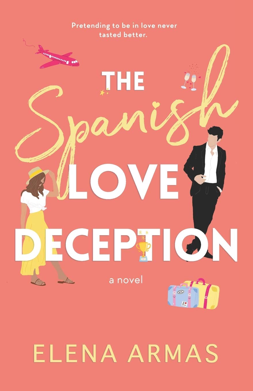 Cover of "The Spanish Love Deception" by Elena Armas.