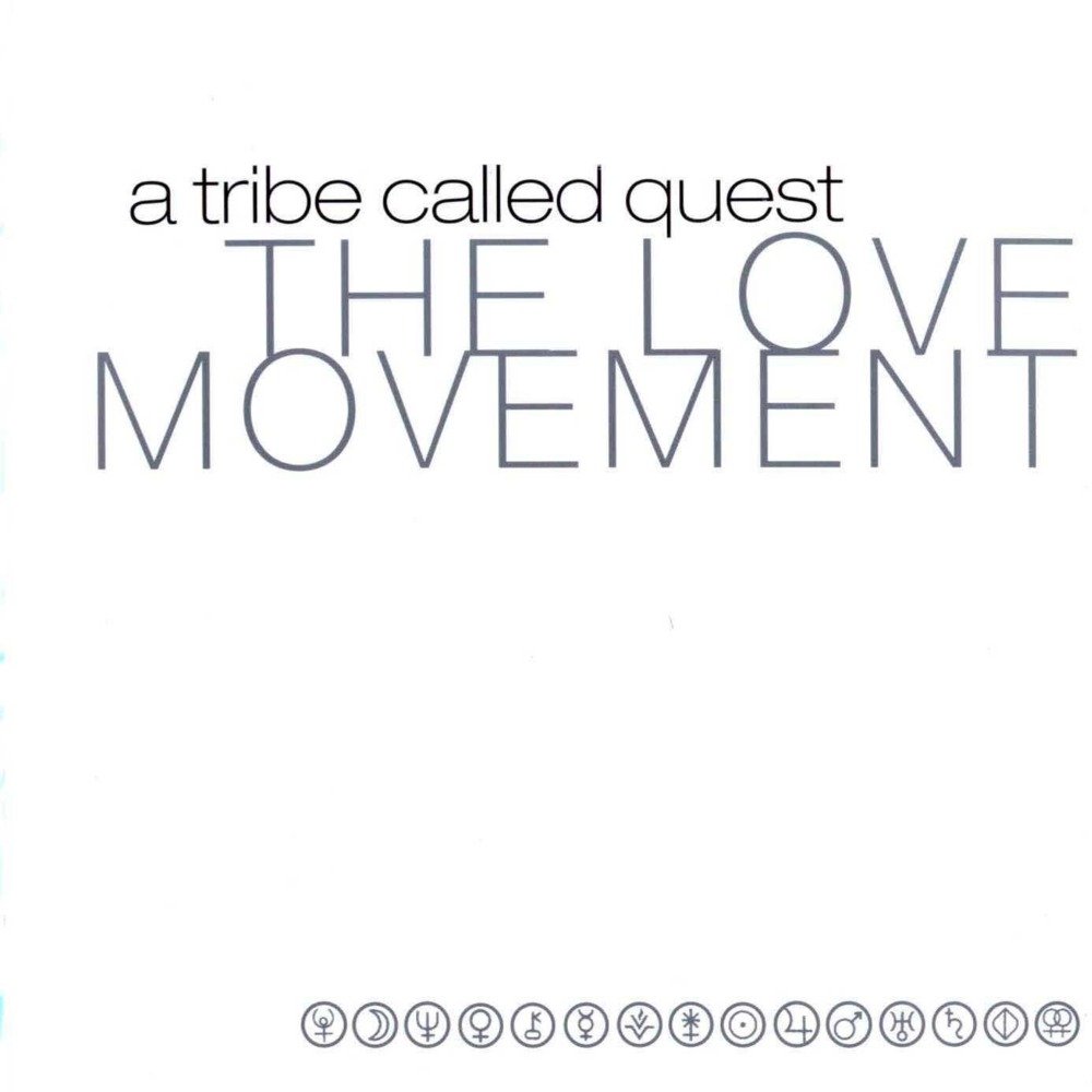 A Tribe Called Quest's album "The Love Movement" features a white background along with the title of the album and multiple small circles at the bottom with symbols. 