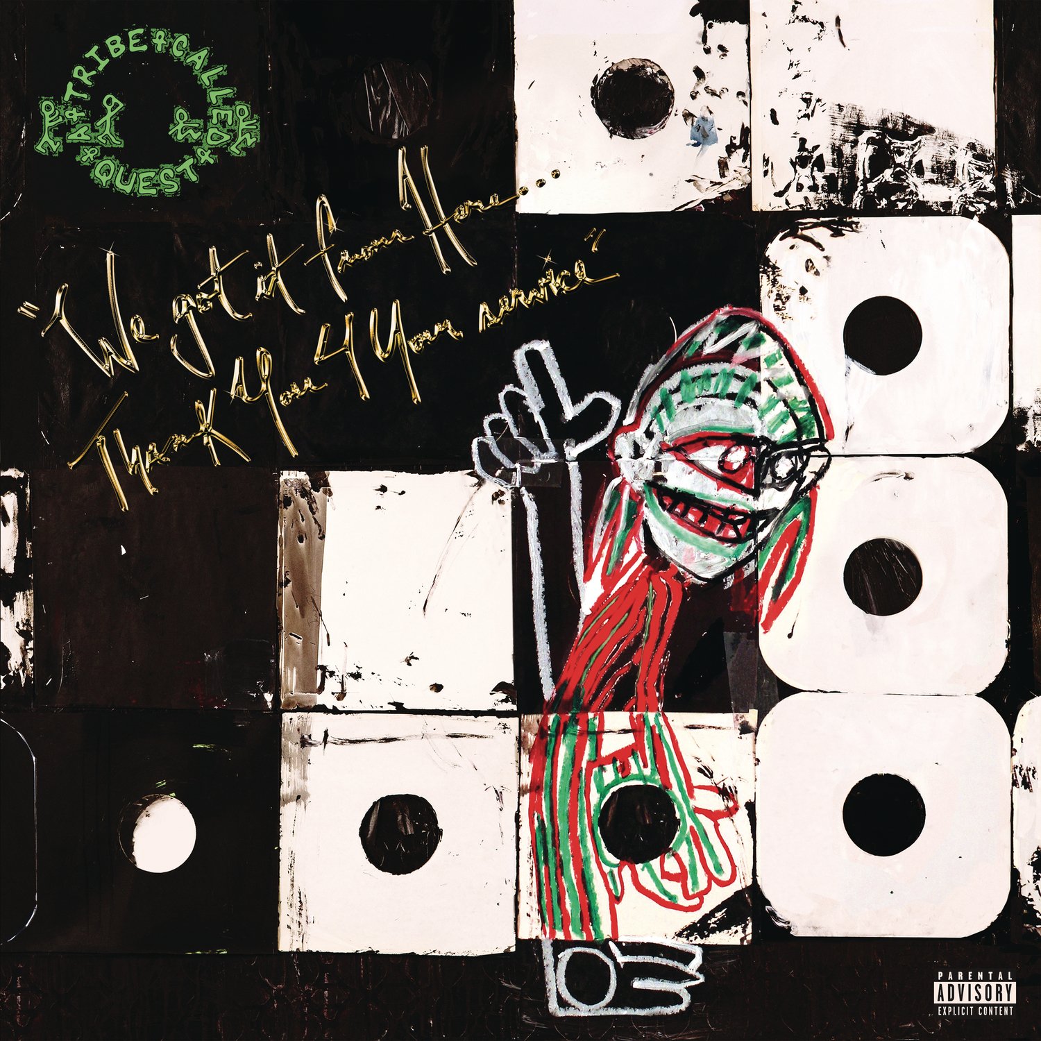 The cover for A Tribe Called Quest's final album, "We Got It from Here... Thank You 4 Your Service" providing a mixture of obscure symbols in green, red, white and black.