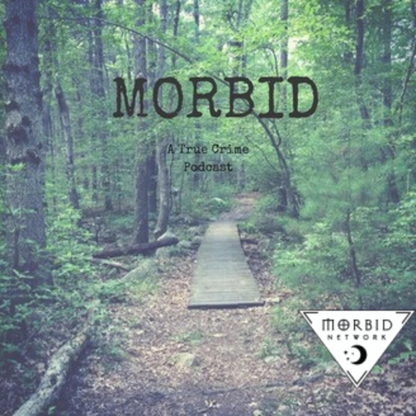 Morbid: A True Crime Podcast. Ash Kelley. Alaina Urquhart. 2018-present. 