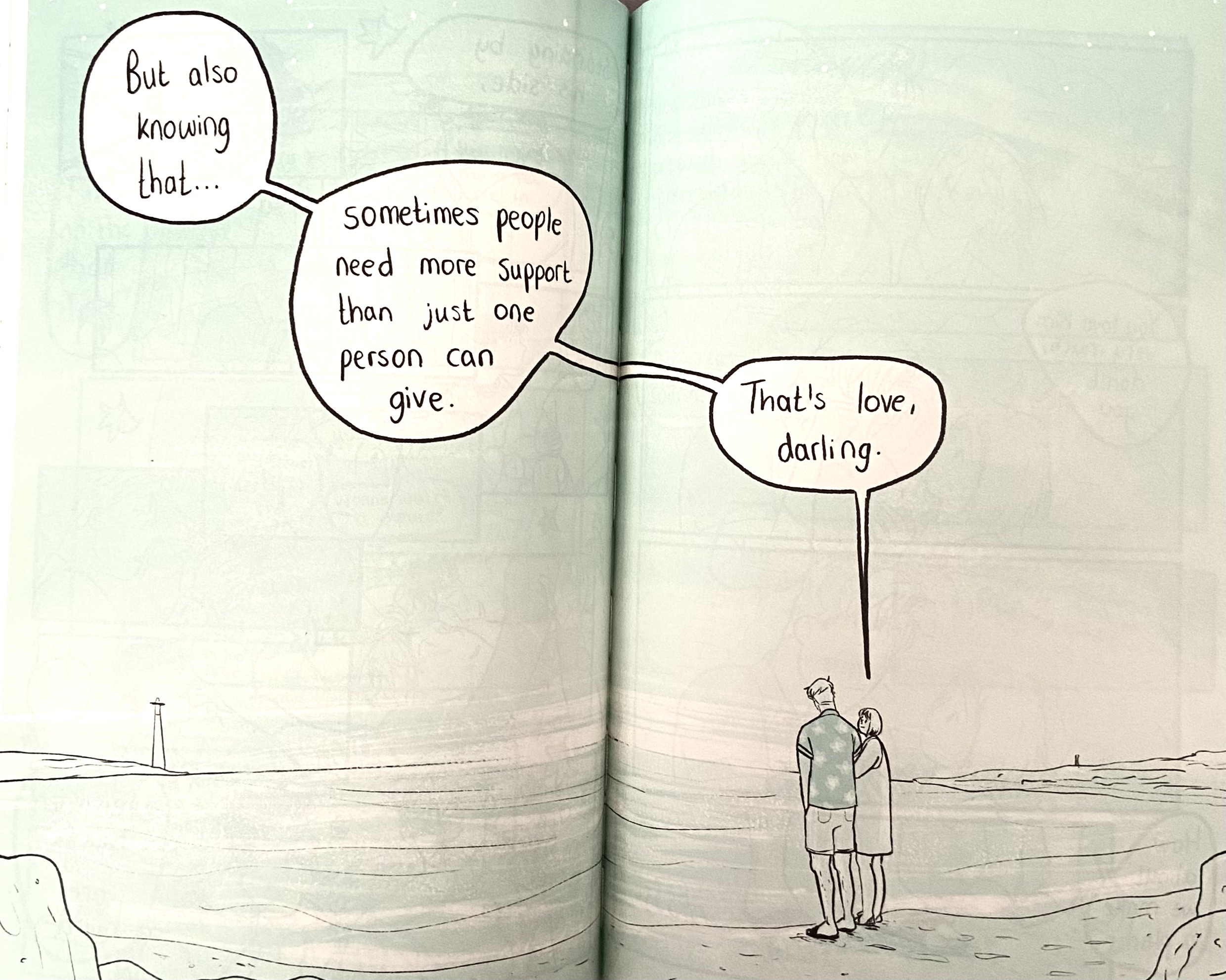 An excerpt from "Heartstopper: Volume 4" where Nick's mother is telling him, "But also knowing that sometimes people need more support than just one person can give. That's love, darling."