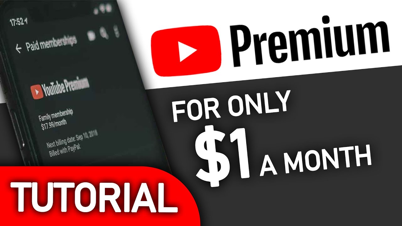 A screenshot of a YouTube video that reads "YouTube Premium for only $1 a month tutorial."