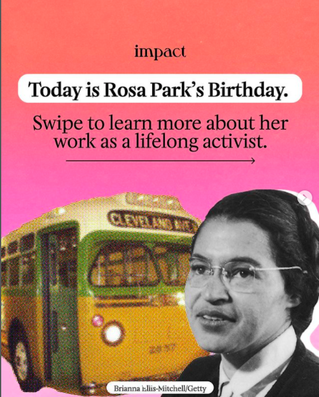 A screenshot from Instagram user Impact's page where they posted about Rosa Park for her birthday. 