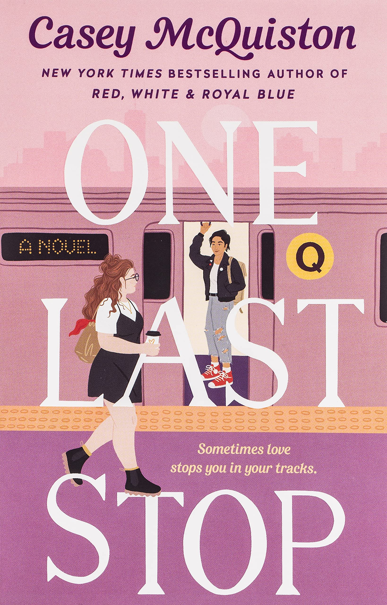 New Adult Romance: "One Last Stop." Casey McQuiston.