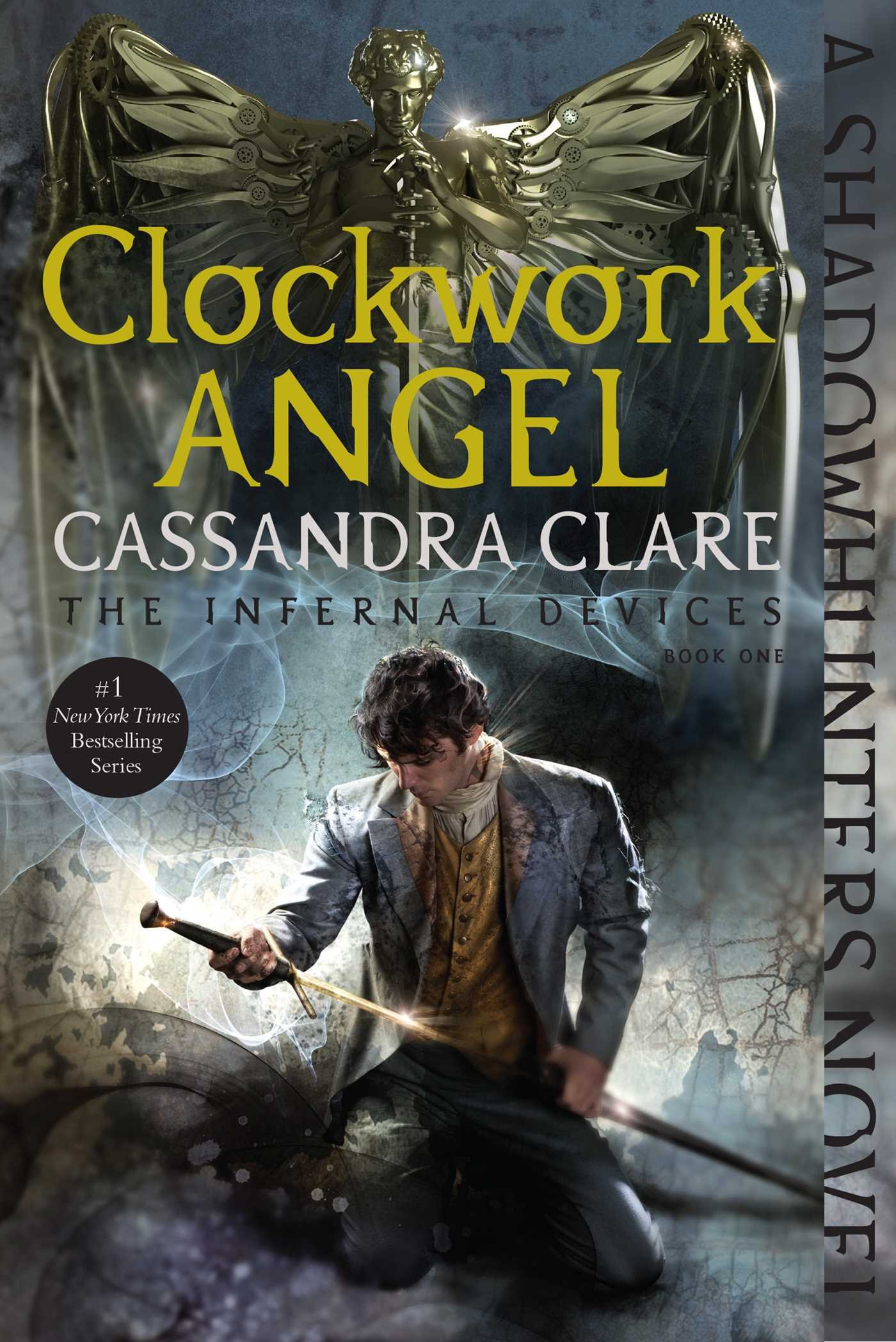 The cover of Cassandra Clare's "Clockwork Angel: The Infernal Devices." 