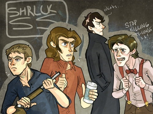 Sam and Dean from Supernatural, Sherlock from Sherlock and the Doctor from Doctor Who try to get along. Sherlock stating "Idiots" and The Doctor imploring the brother Sam and Dean to "Stop killing things!"