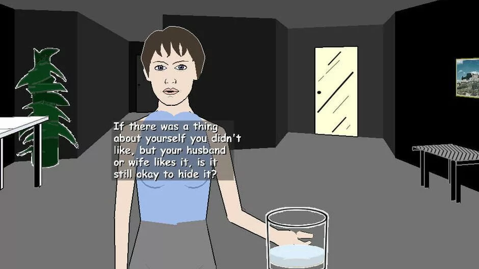 Grace rants to the player, asking a philosophical question and looking for validation on her feelings.