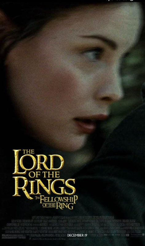 A poster for the first film, featuring Arwen (Liv Tyler) in her only action scene.