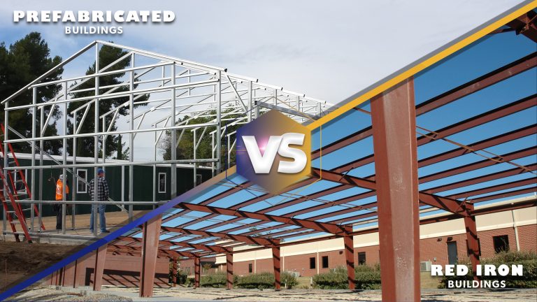 Prefabricated Metal Buildings vs. Red Iron Buildings