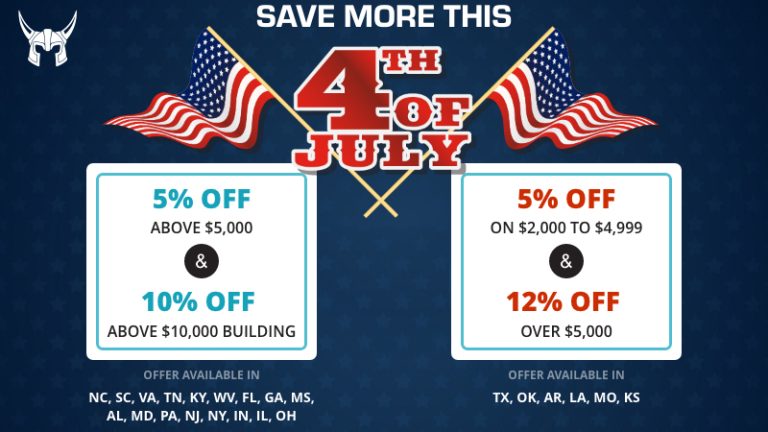 Viking Steel Structures’ 4th July Metal Building Sale Is On!!