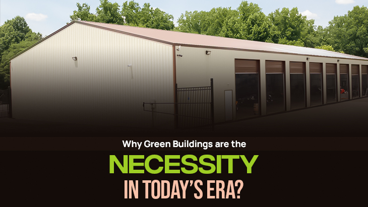 Why Green Buildings are the Necessity in Today's Era?