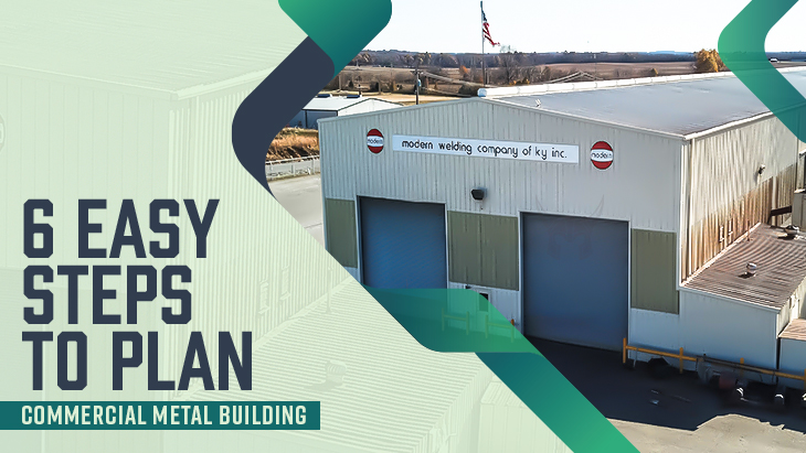 6 Easy Steps To Plan Commercial Metal Building