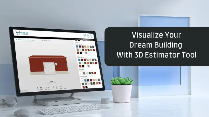 Visualize Your Dream Building With 3D Estimator Tool