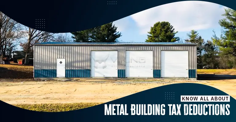 Know All About Metal Building Tax Deductions
