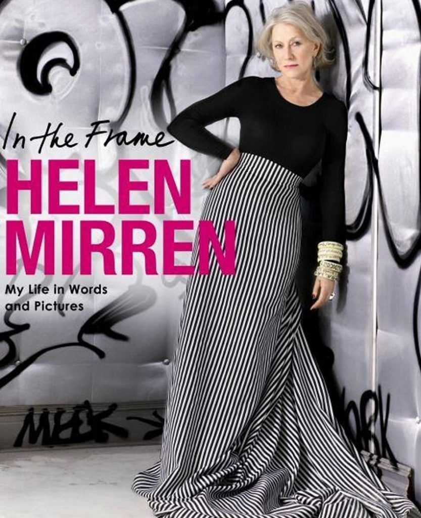 Helen Mirren - In the Frame Book