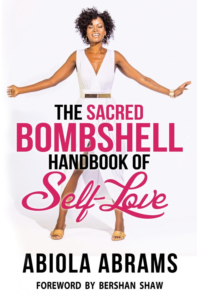 The Sacred Bombshell Handbook of Self Love