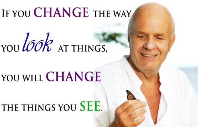 Dr Wayne Dyer... Yes!