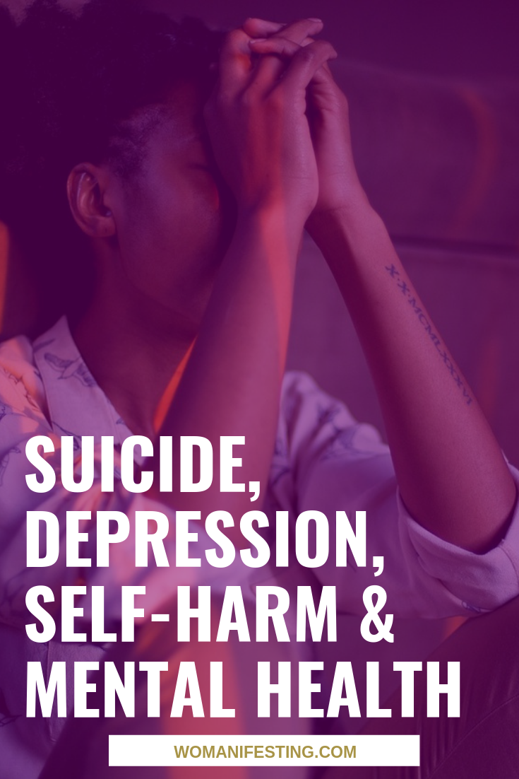 Suicide, Depression, Self Harm and Mental Health