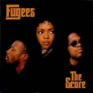 Fugees - The Score