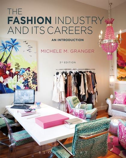 Fashion- The Industry and Its Careers