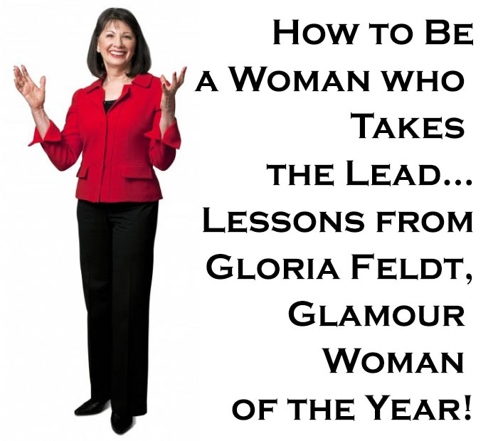 Gloria Feldt -- How to Take the Lead