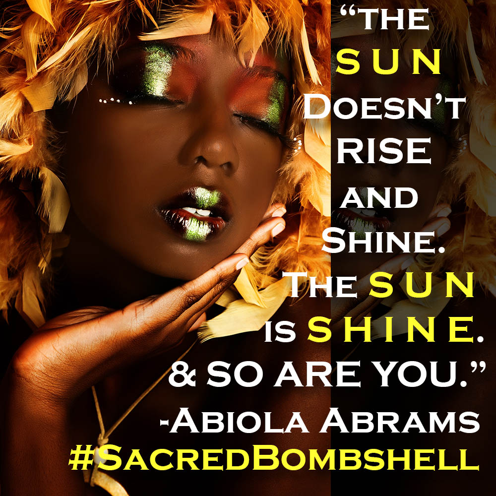 Affirm It! I am the Sun!!