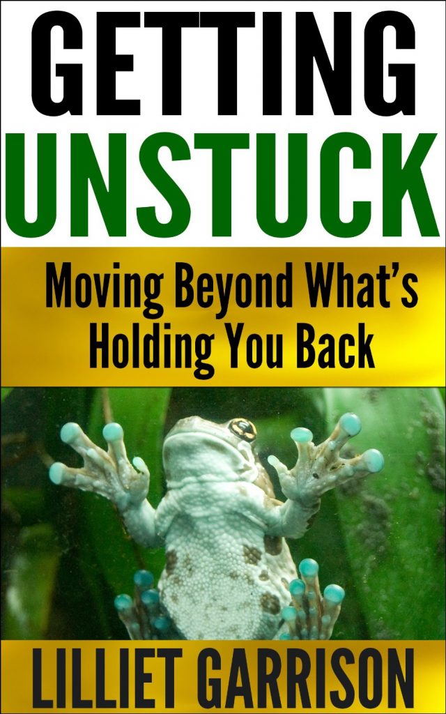 How to Get Unstuck and Move Beyond What's Holding You Back