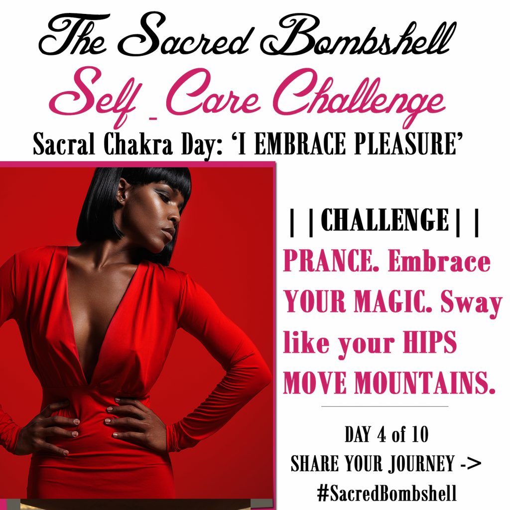 4 - Self-Care Challenge Sexy Chakra