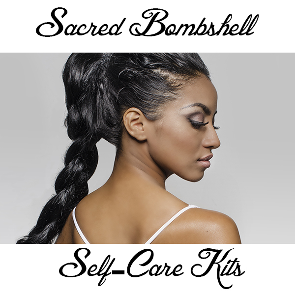 Sacred Bombshell Self-Care Kits for Women