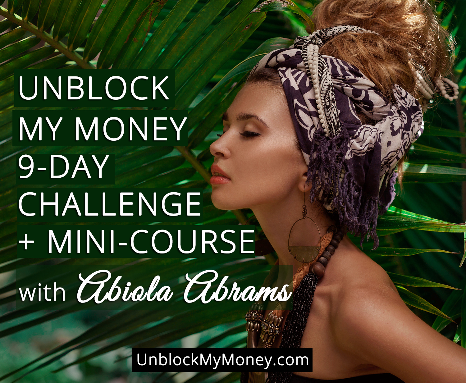 Unblock My Money Blocks Challenge and Free Course