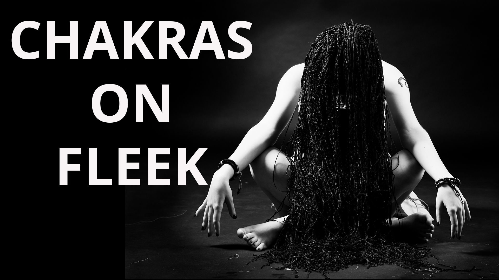 Chakras - Opening, Balancing, Alignment