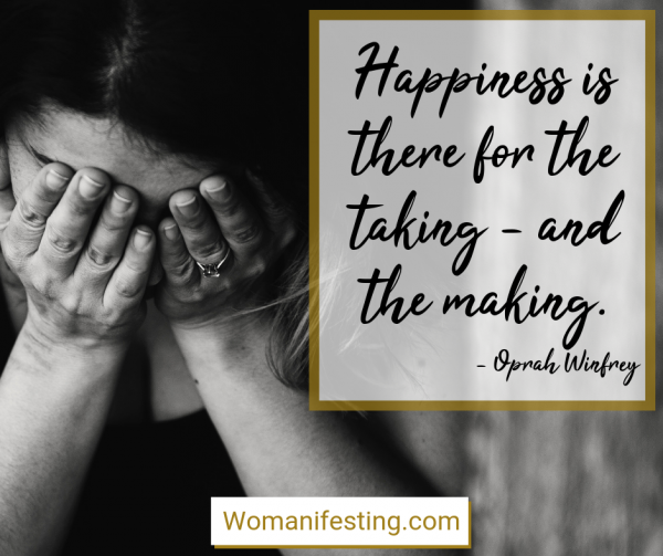 Happiness is there for the taking — and the making. Happy Inspirational Quote