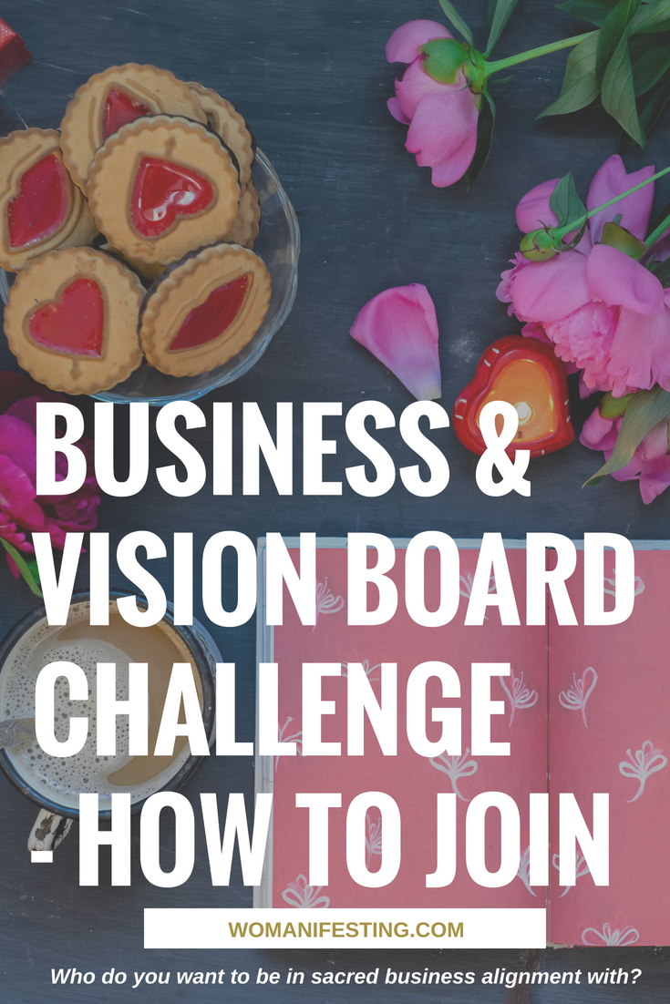 Business and Vision Board Challenge How to Join